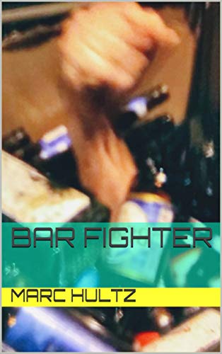Bar Fighter (English Edition)