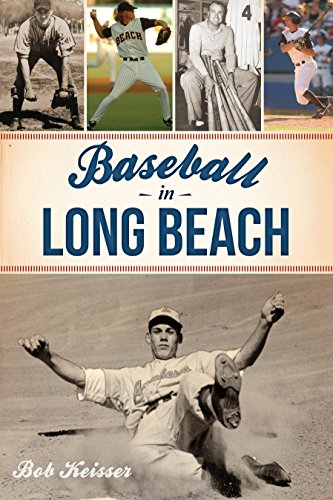 Baseball in Long Beach (Sports) (English Edition)