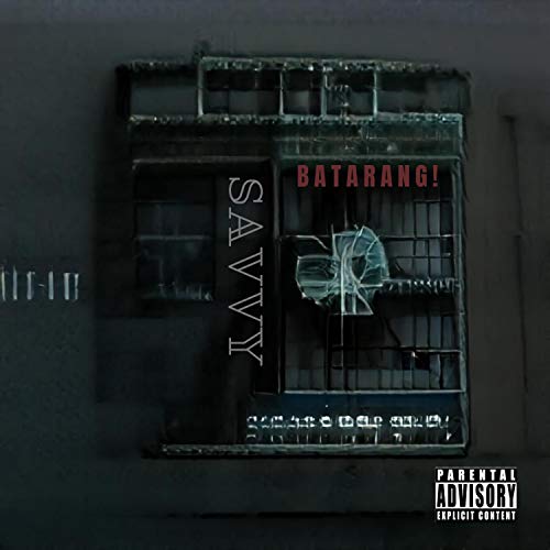 Batarang! [Explicit]