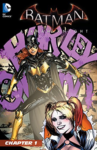 Batman: Arkham Knight (2015-2016): Batgirl & Harley Quinn Special #1 (Batman: Arkham Knight (2015-)) (English Edition)