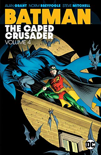 Batman: The Caped Crusader Vol. 4 (Batman (1940-2011)) (English Edition)