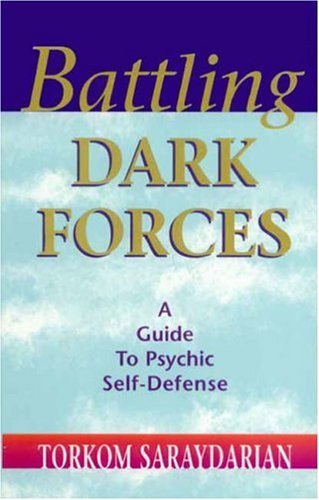 Battling Dark Forces: A Guide to Psychic Self-defense