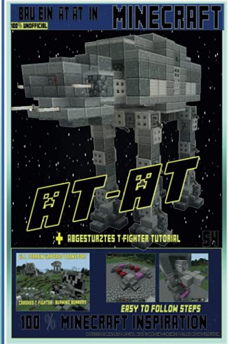 Bau ein AT-AT in Minecraft: Wie baut man einen AT AT in Minecraft (Minecraft Star Wars Bauplan)