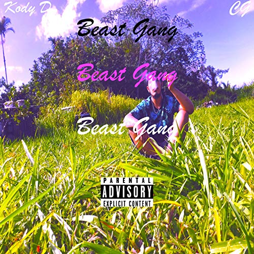 Beast Gang [Explicit]