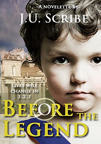 Before the Legend (English Edition)