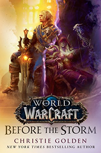 Before the Storm (World of Warcraft): A Novel: 2