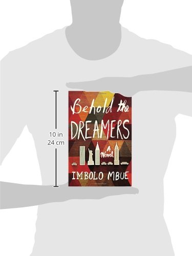 Behold the Dreamers: A Novel
