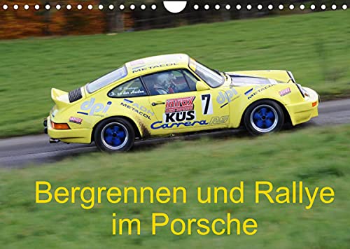 Bergrennen und Rallye im Porsche (Wandkalender 2022 DIN A4 quer)