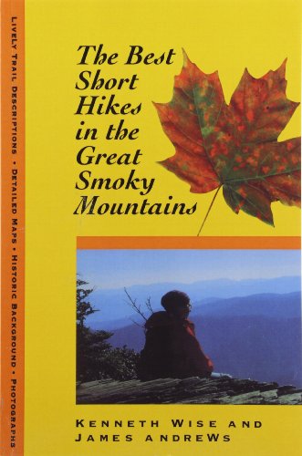 Best Short Hikes: Great Smoky Mountains [Idioma Inglés]