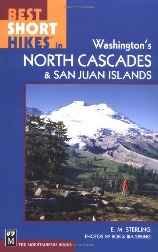 Best Short Hikes in Washington's North Cascades and San Juan Islands (English Edition)