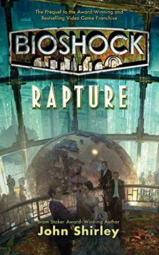 Bioshock: Rapture (Starscape)