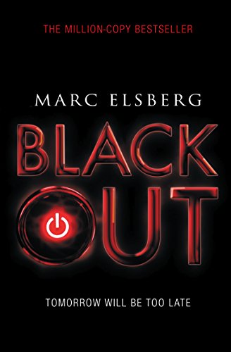 Blackout: The addictive international bestselling disaster thriller
