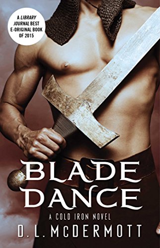 Blade Dance (A Cold Iron Novel Book 4) (English Edition)