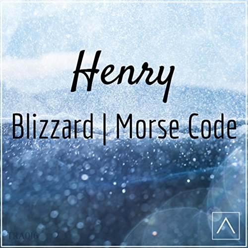 Blizzard / Morse Code