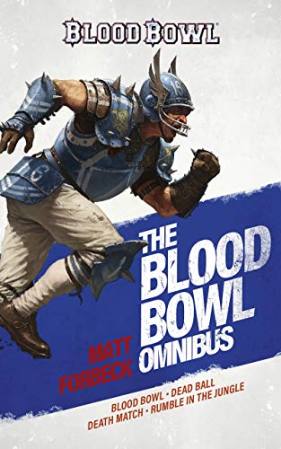 Blood Bowl The Omnibus (English Edition)