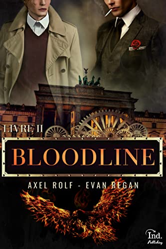 BLOODLINE: Livre 2 (MxM Steampunk Fantasy) (French Edition)