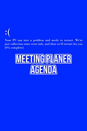Blue Screen PC Fehlermeldung Meeting Planer Agenda für Computer Nerds: Meeting Planer Agenda Notizblock im Dot Grid A5 Format Cover Blau