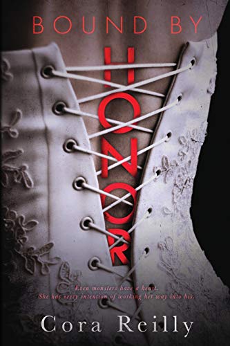 Bound by Honor: 1 (Born in Blood Mafia Chronicles)