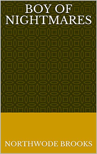 Boy Of Nightmares (Finnish Edition)