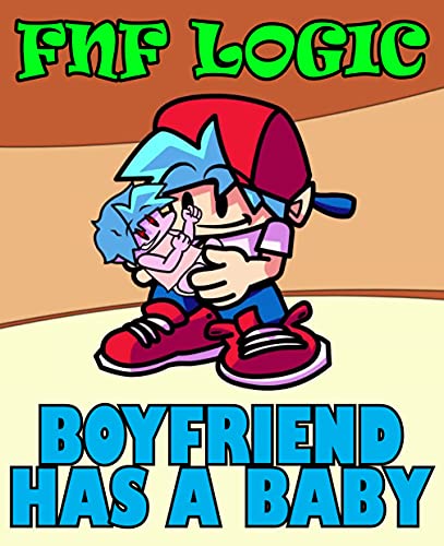 Boyfriend Has A Baby: Friday Night Funkin Comic (English Edition)