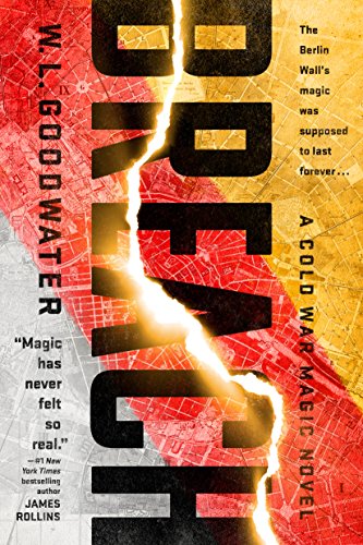 Breach (Cold War Magic novel, A Book 1) (English Edition)