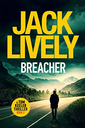 Breacher (Tom Keeler Book 2) (English Edition)