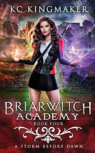 Briarwitch Academy 4: A Storm Before Dawn
