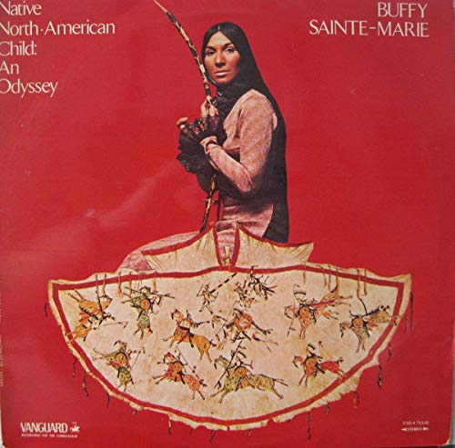Buffy Sainte-Marie - Native North-American Child: An Oddyssey - Vanguard - VSD 79340