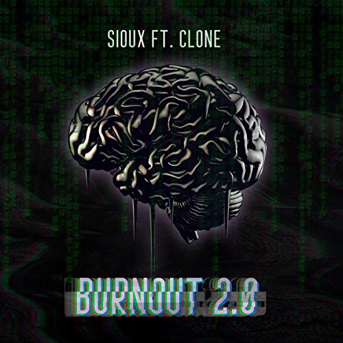 Burnout 2.0 (feat. Clone) [Explicit]