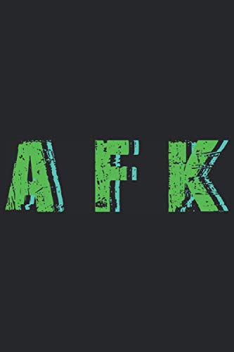 Cahier AFK: AFK Gaming Notebook - Grand carnet de notes AFK Gamer ligné - 120 pages lignées pour enregistrer les stratégies, les idées et les progrès ... de jeu cool pour les joueurs, les nerds