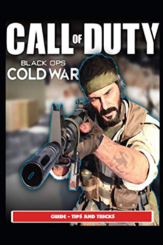 Call of Duty Cold War Guide - Tips and Tricks