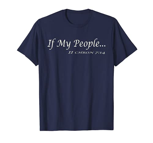 Camiseta de manga corta con texto en inglés "If My People II Crónicles" 7:14 Camiseta