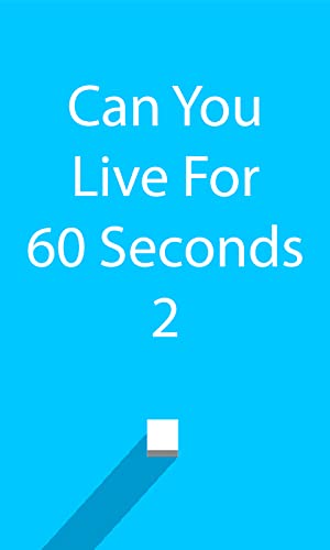 Can You Live For 60 Seconds 2 (an addictive fall down block game)