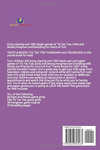 Car Games for Kids: Tic Tac Toe, Dots and Boxes, and Hangman Game: Fun Road Trip Games for Kids (Car Adventure Game Books)