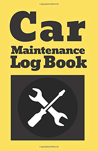 Car Maintenance Log Book: Service and Repair Record Book For All Vehicles Cars motorcycles Trucks. Repair history tracker. Writing notes with Parts ... Fuel Oil. Serviced Automotive. AM Project.
