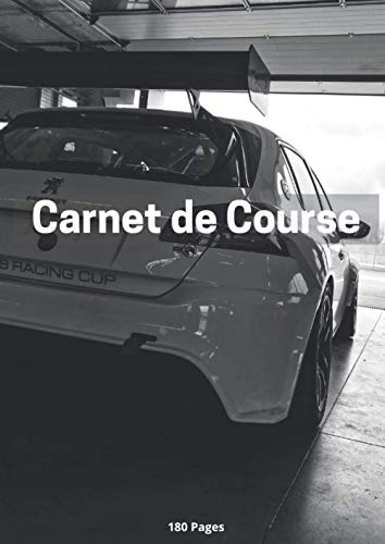 Carnet de Course Auto: Sport Auto | SimRacing | Simulateur | Entrainement | Pilote, Ingénieur, Mécanicien, Team Manager | Notez vos Réglages, vos ... sur des courses sprint ou d'endurance