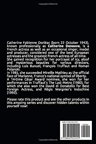 Catherine Deneuve Notebook, Journal, Diary - Classic Writing 120 Lined Pages #1: Famous People Person Legends Actors Actress Singers Writers ... Lined Notebook (Catherine Deneuve Notebooks)