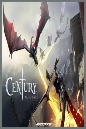 Century Age of Ashes notebook: Dragon combat video game notebook 6X9 120 pages, for diaries, plans, Christmas gift, birthday gift