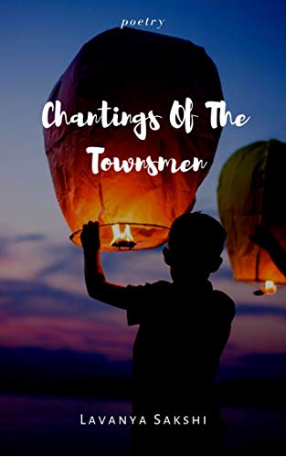 Chantings Of The Townsmen (English Edition)