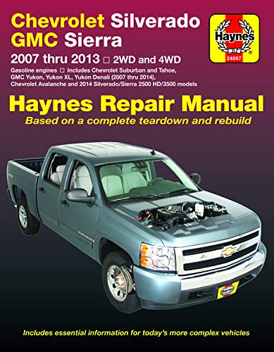 Chevrolet Silverado & GMC Sierra 1500 & Avalanche: Does Not Include 2007 Silverado Classic, Sierra Classic, Sierra Denali Classic, or Information ... Steering (Hayne's Automotive Repair Manual)