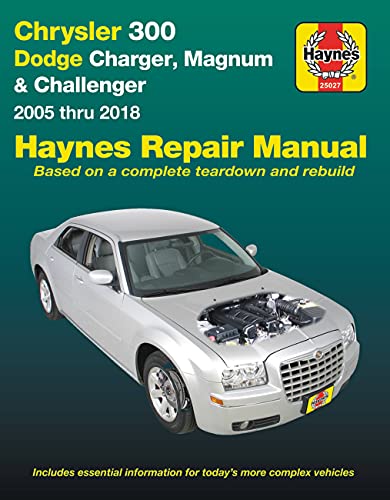 Chrysler 300 & Dodge Charger, Magnum & Challenger ('05-'18): (Does Not Include Information Specific to Diesel Engine, All-Wheel Drive or Hellcat/Demon Models) (Hayne's Automotive Repair Manual)
