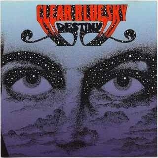 Clear Blue Sky - Destiny + (Digipak)
