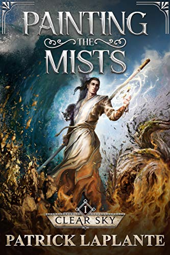 Clear Sky: Book 1 of Painting the Mists (English Edition)