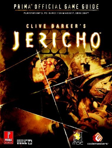 Clive Barker's Jericho: Prima Official Game Guide (Prima Official Game Guides) by Fernando Bueno (2007-10-23)