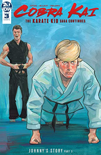 Cobra Kai: The Karate Kid Saga Continues #3 (of 4) (English Edition)