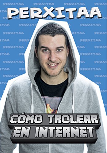 Cómo trolear en internet