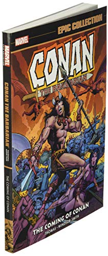 CONAN BARBARIAN ORIG MARVEL YRS EPIC COLL COMING OF CONAN (Conan the Barbarian Epic Collection)