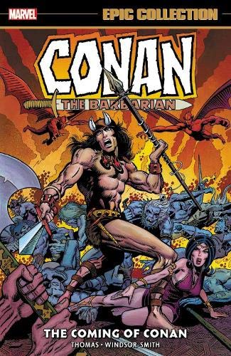 CONAN BARBARIAN ORIG MARVEL YRS EPIC COLL COMING OF CONAN (Conan the Barbarian Epic Collection)