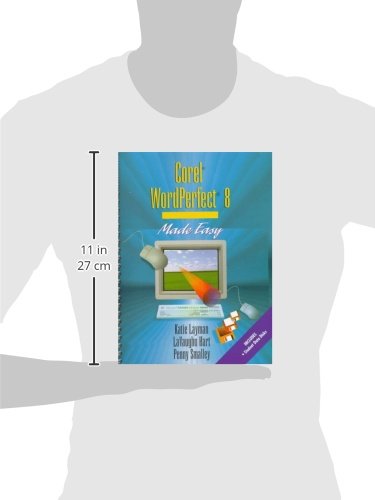 Corel WordPerfect 8 Made Easy (Layman & Hart's Word Processing Made Easy Series/Katie Layman)