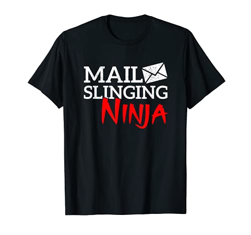 Correo Slinging Ninja Correos Trabajador de oficina Mailman Camiseta